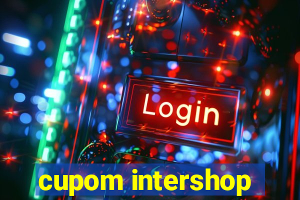 cupom intershop